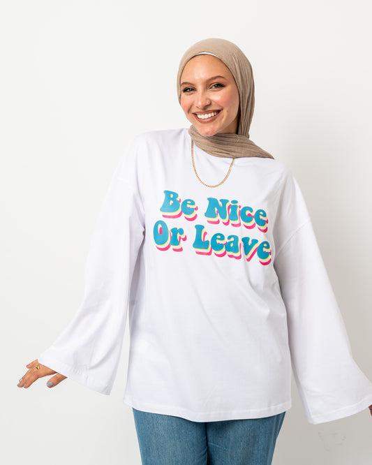 Be nice white widesleeves t-shirt